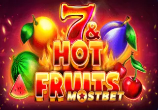 7&hot fruits Mostbet